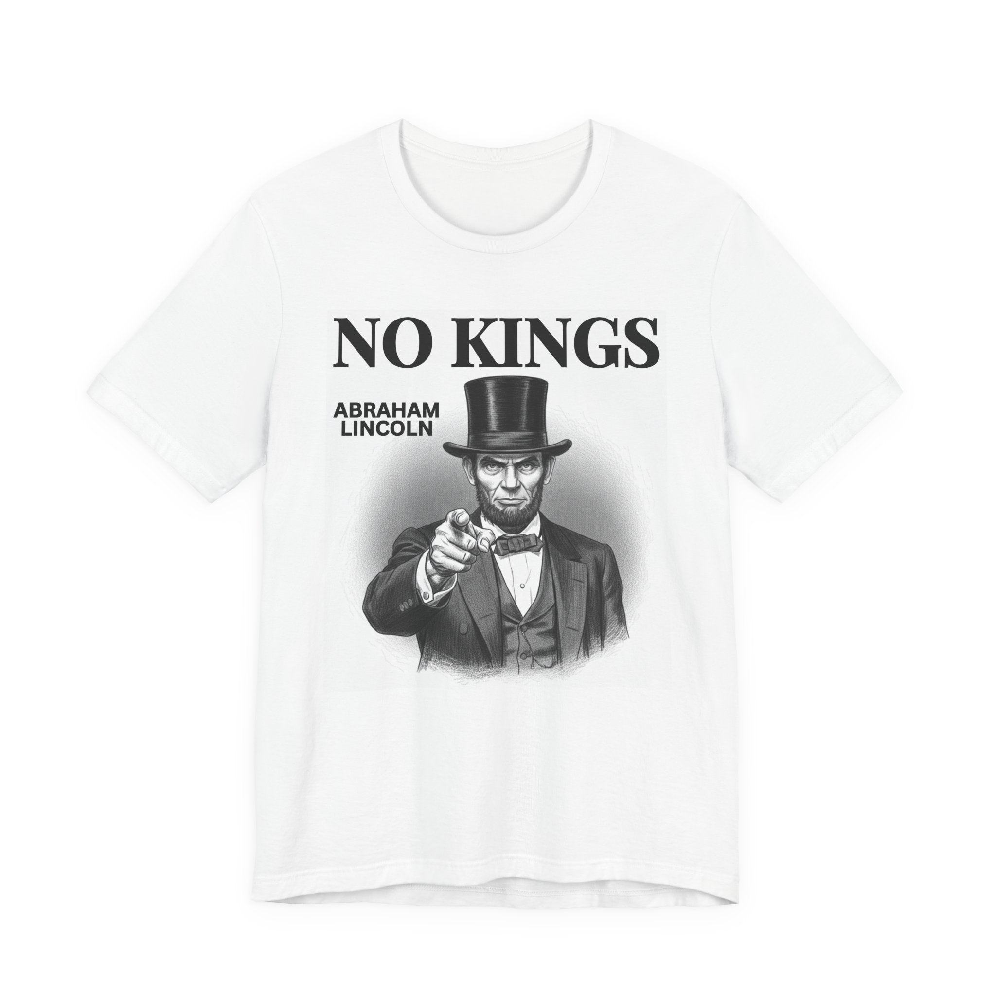 No Kings Abraham Lincoln T-Shirt