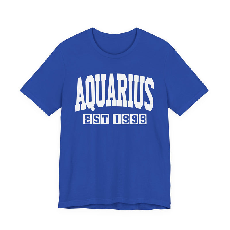 Aquarius EST (YEAR) Personalization — Zodiac Birthday T-Shirt