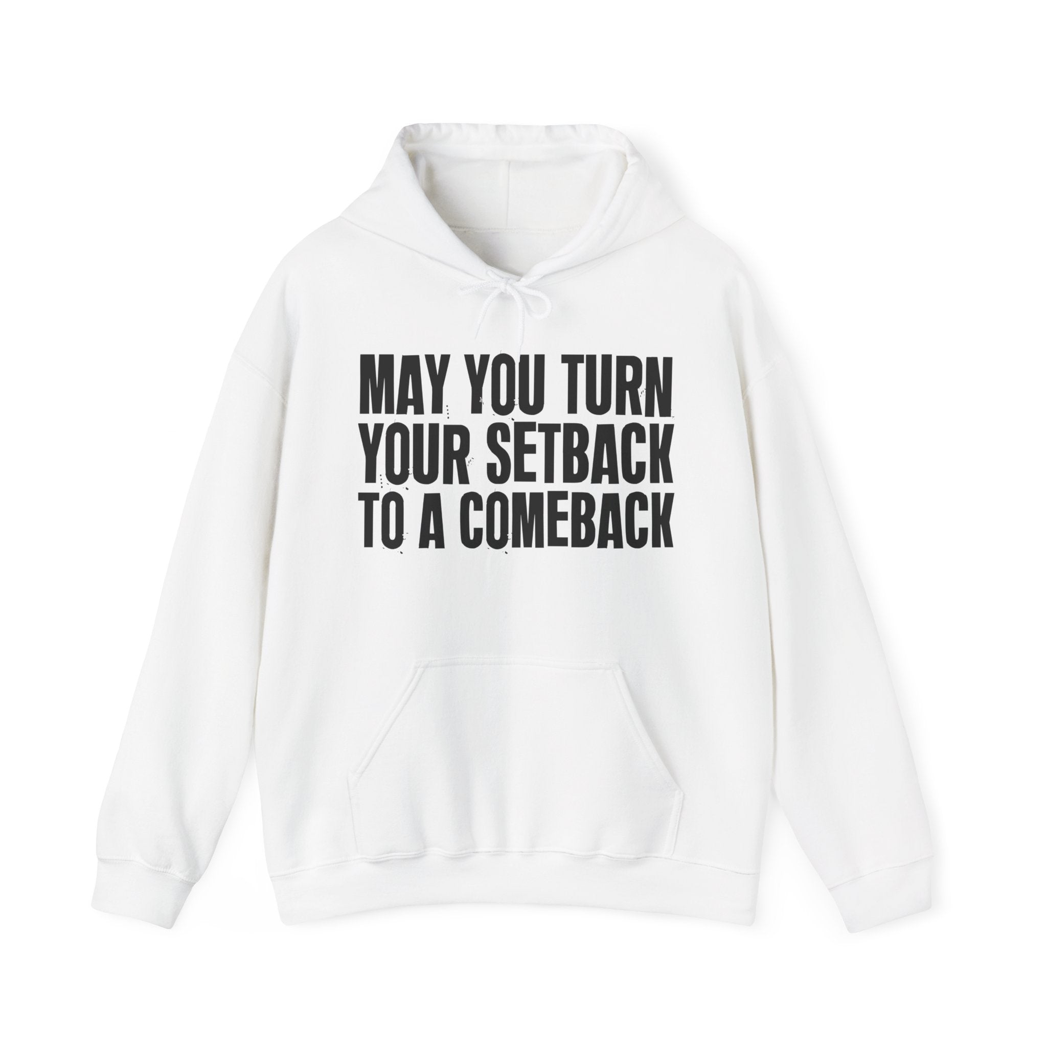 May You Turn Your Setback To A Comeback – Inspirational Christian Prayer Hoodie