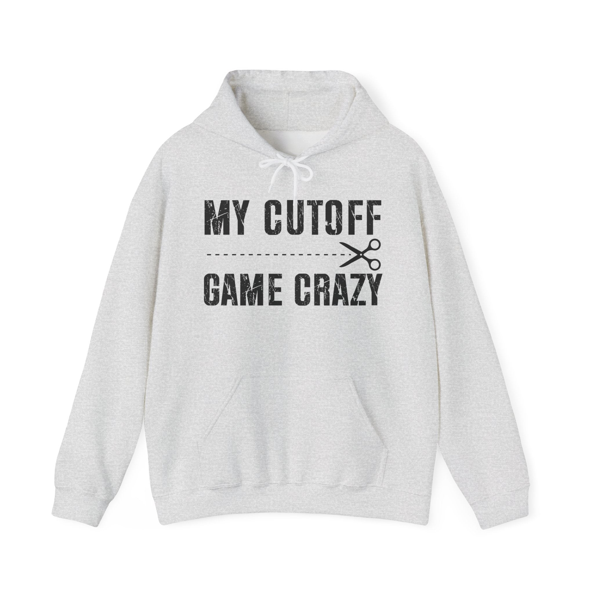 My Cutoff Game Crazy — Hood