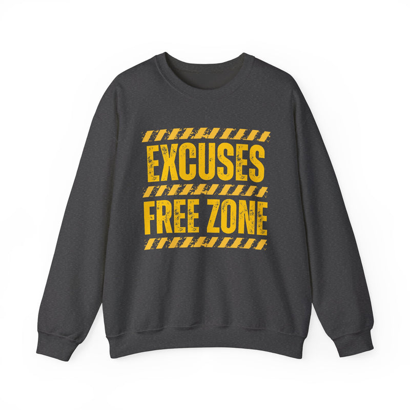 Excuse Free Zone－Sweatshirt