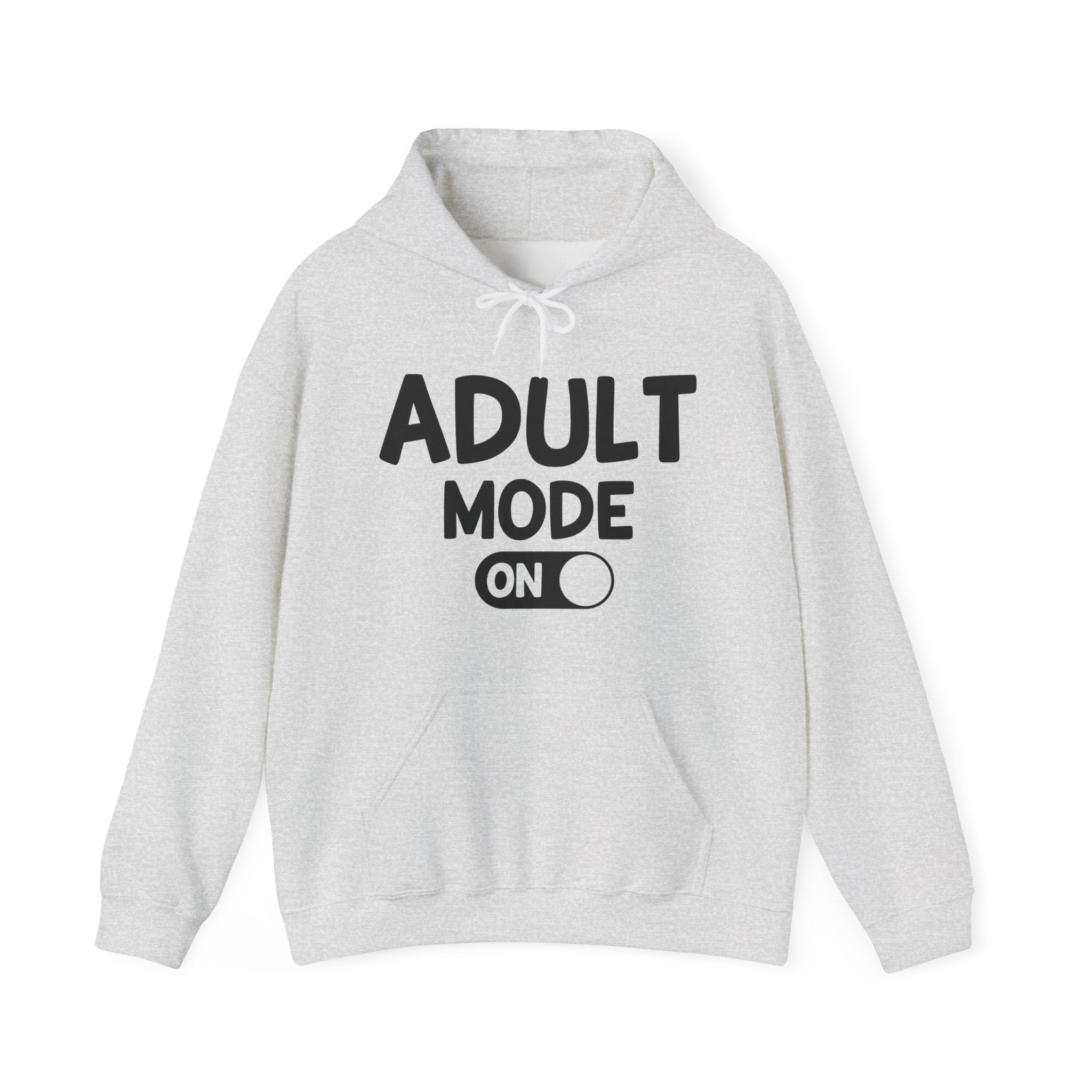 Adult Mode On -Hoodie