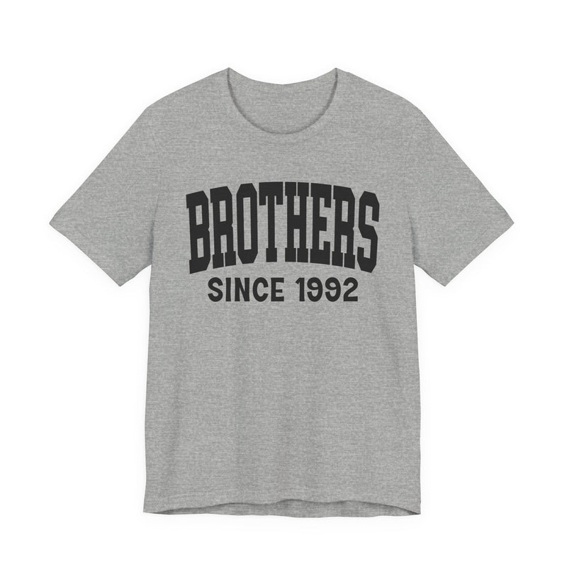 Brothers Personalization T-Shirt — Add Your Special "Since Date"