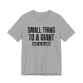 Gen X Slang T-Shirt - Small Thing To  Giant - Retro Humor Tee