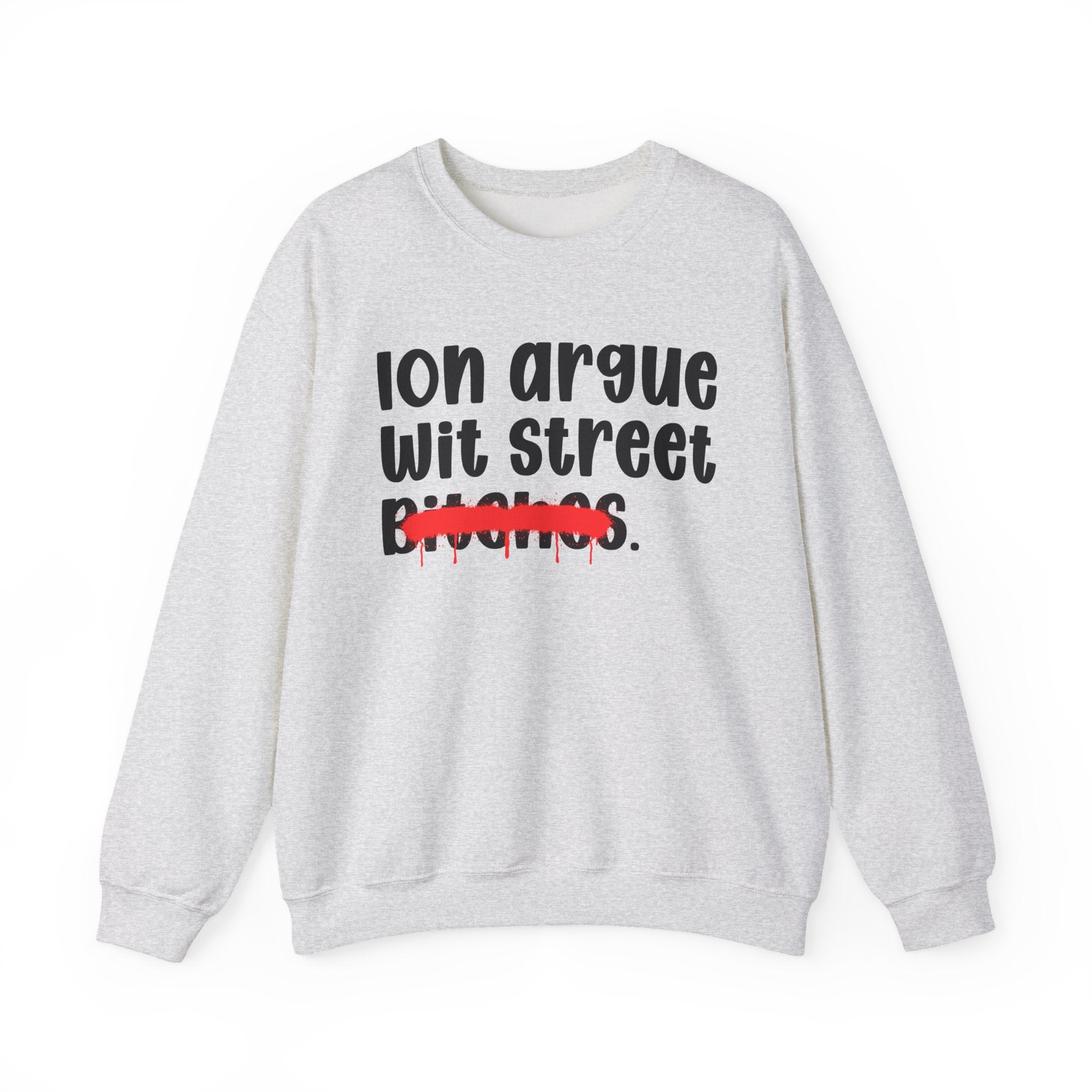 ION (I Don't) Argue Wit Street Bitches - Funny...