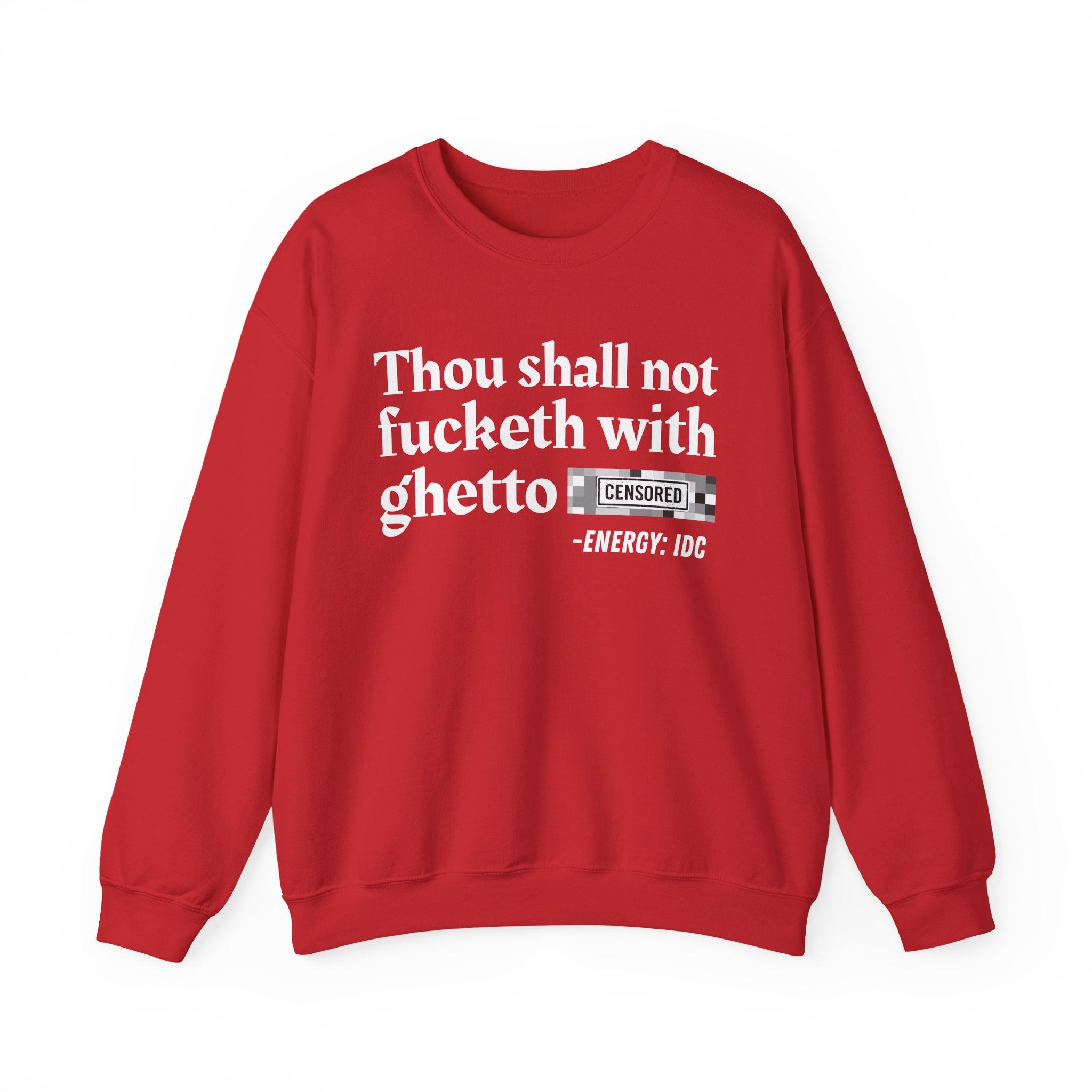 Thou Shall Not Fucketh With Ghetto (Censored Bitch) — Vintage funny Bible——Print Slogan T-Shirt