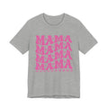 MAMA T-shirt