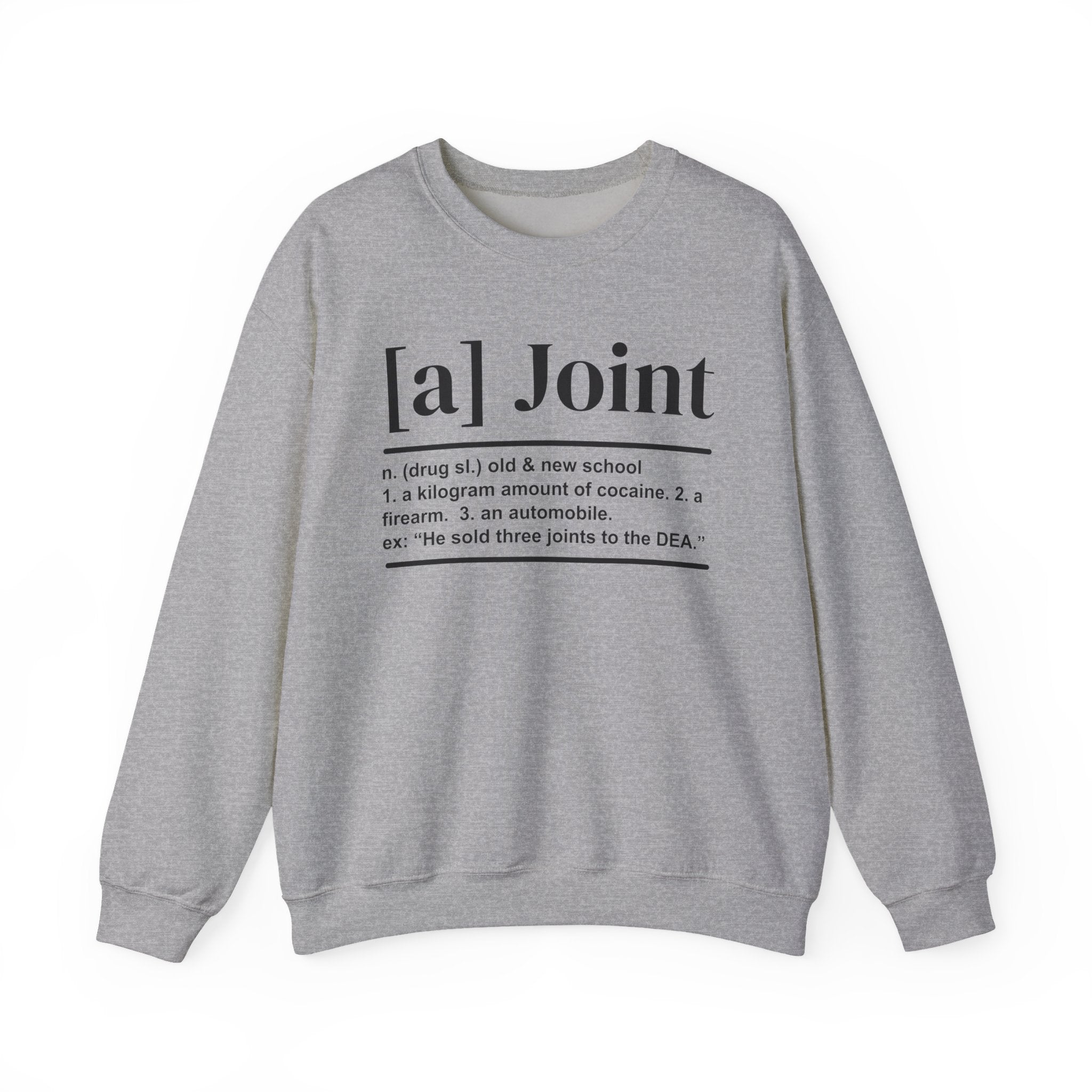 A Joint - Sweatshirt