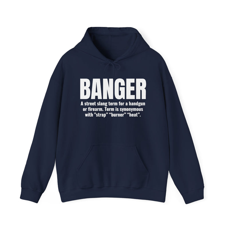 Banger — Street Slang Definition Hoodie