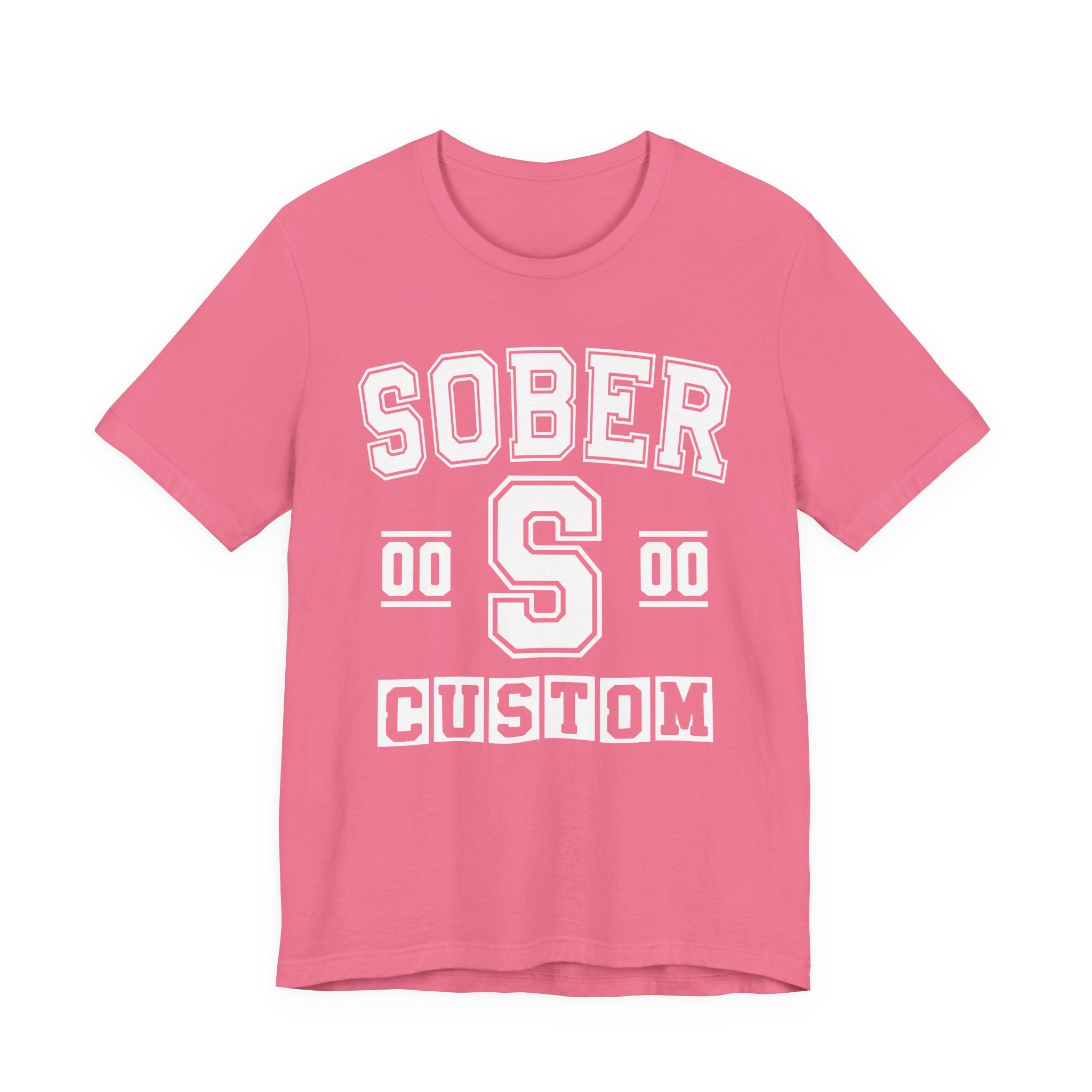 Custom Sober Varsity T-Shirt — Customize Birthday Day/Month/Year — Customize Season/nation/Society