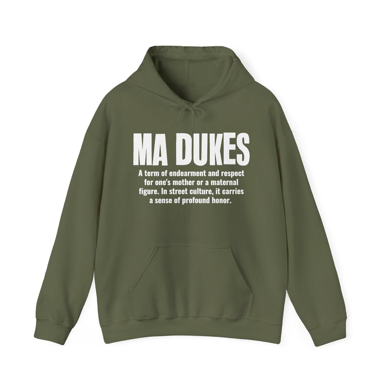 Ma Dukes — Mother Slang Definition Hoodie