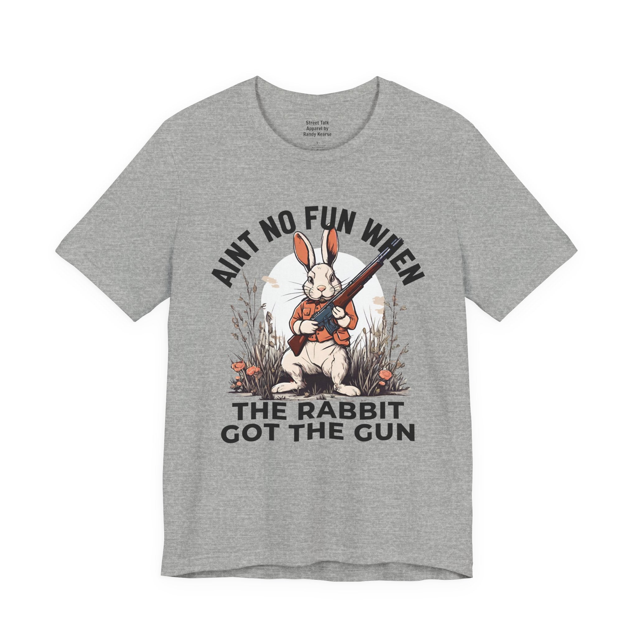 Aint No Fun When The Rabbit Got The Gun T-Shirt.