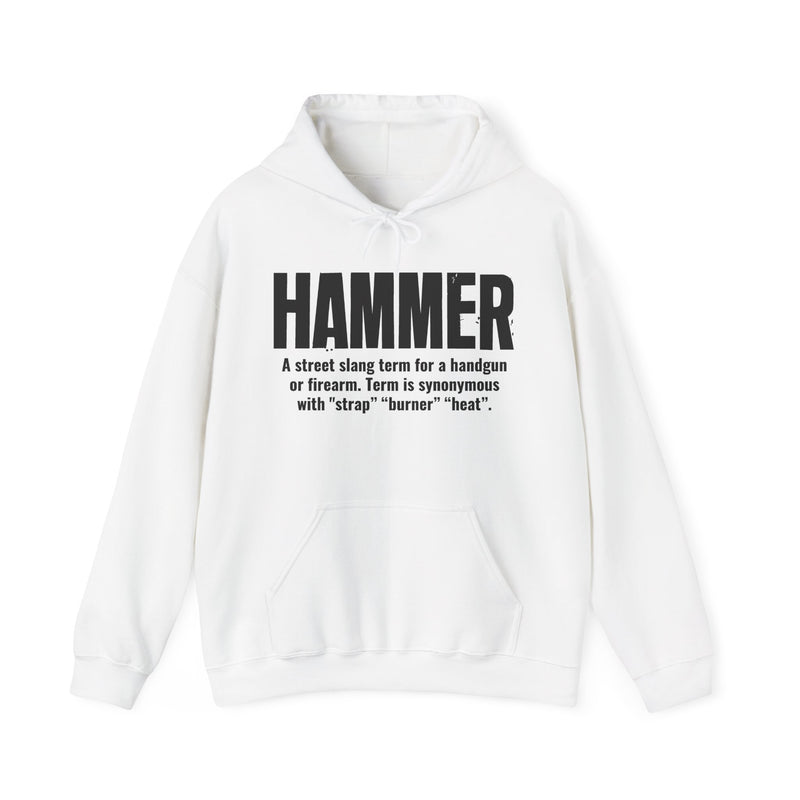 Hammer — Criminal Slang Definition Sweatshirt