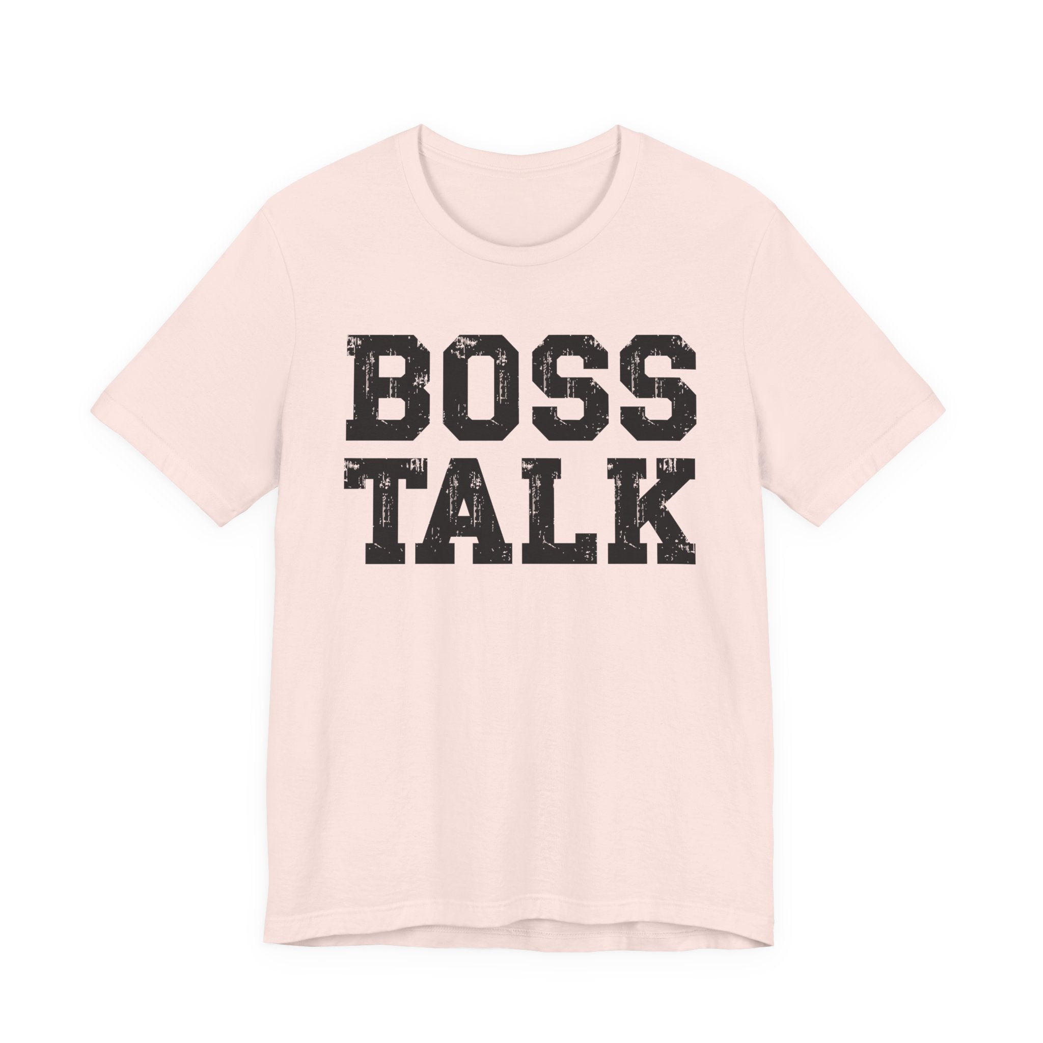 Boss Talk - Tshirt