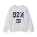 92% - Pass The Popcorn - Sweatshirt