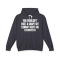 You Wouldn't Bust A Grape Wit Combat Boots On - Gen X Slang Hoodie