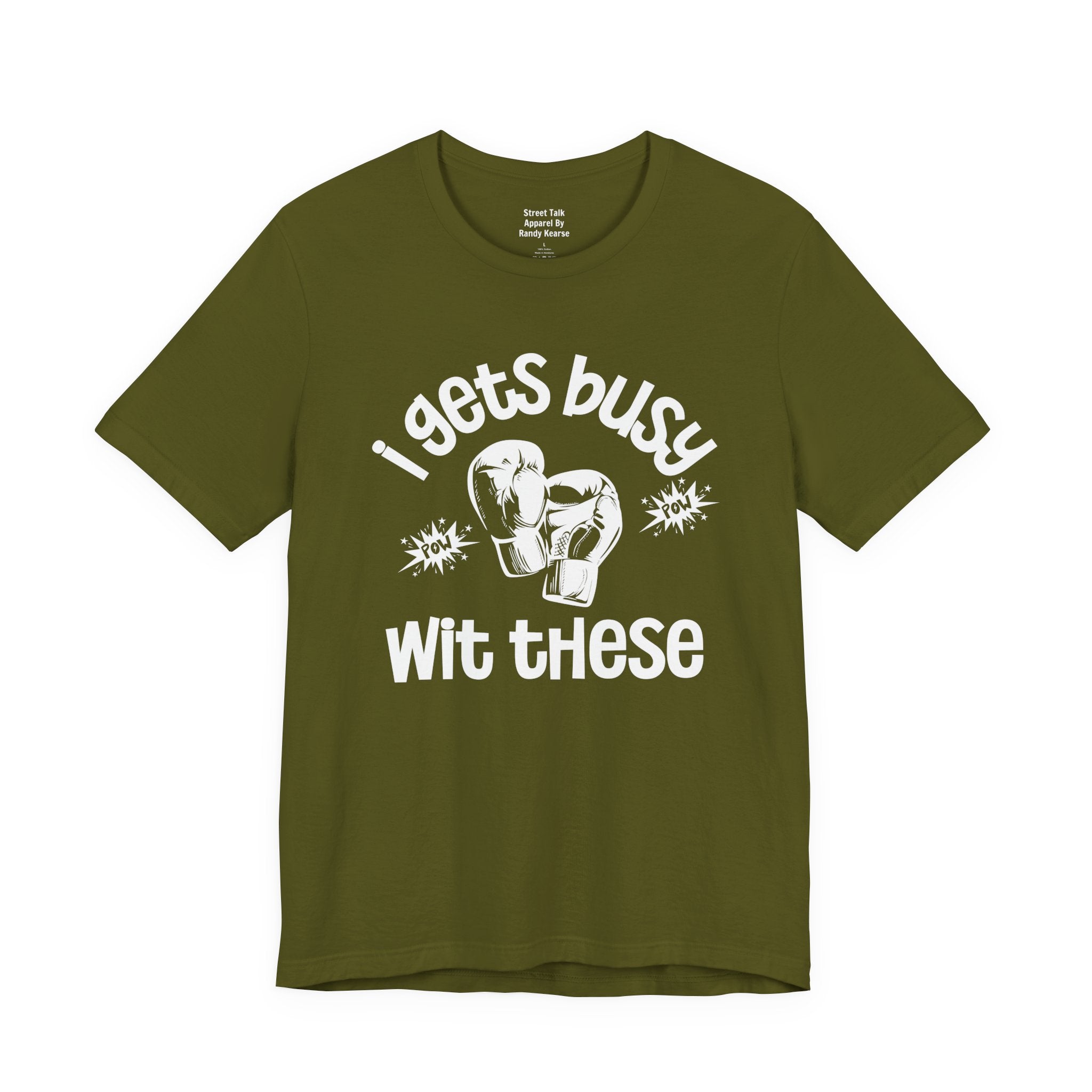 I Gets Busy With These T-shirt