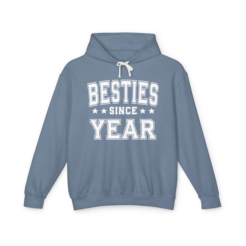 Besties Since (Personalized Date) — Friendship Milestone Hoodie