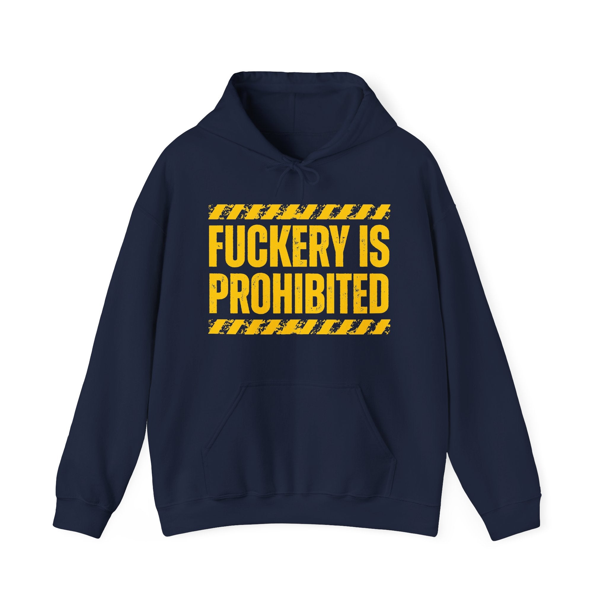 Fuckery Is Prohibited－Boundaries Setting Expression Hoodie