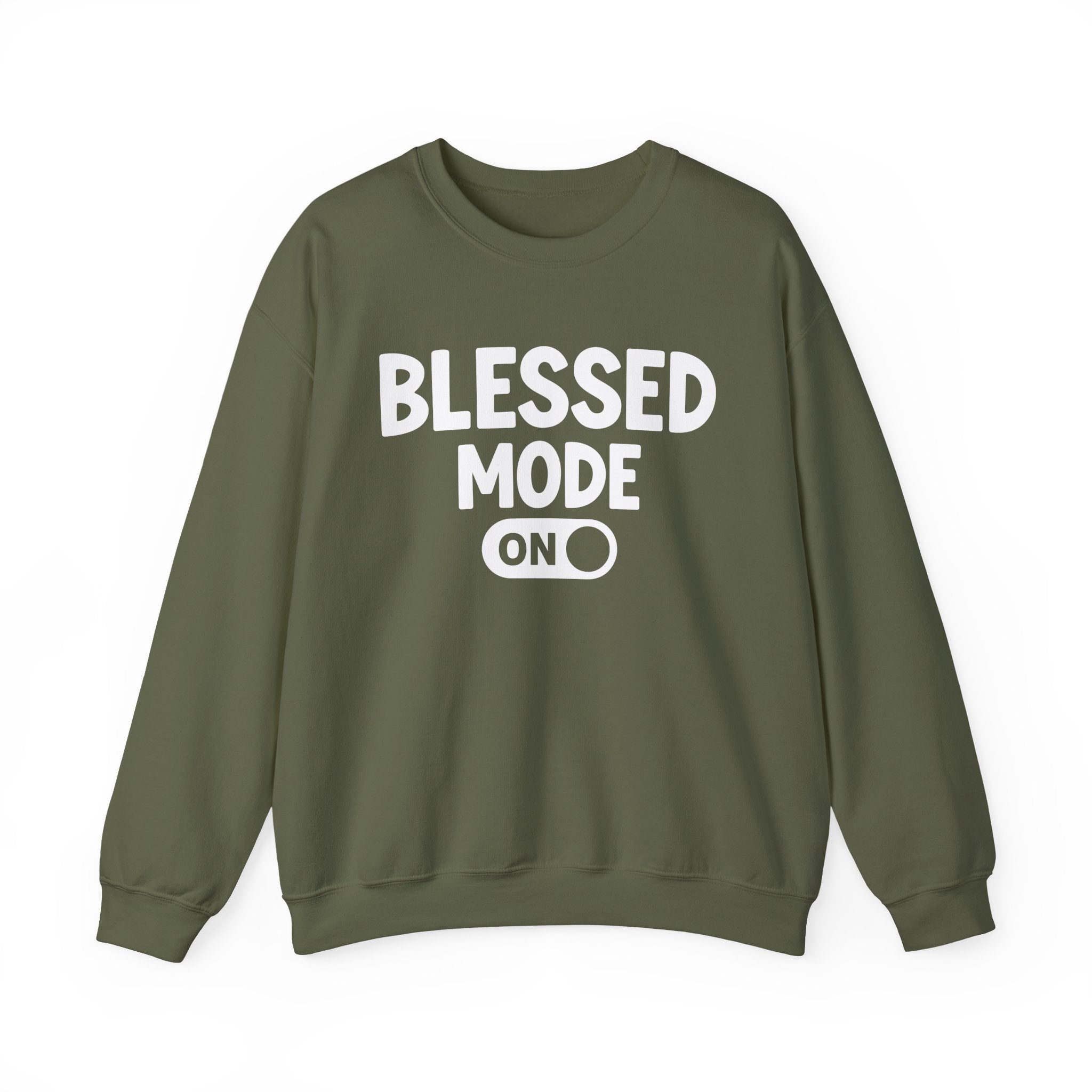 Blessed Mode On — Motivational Positive Graphic Sweatshirt