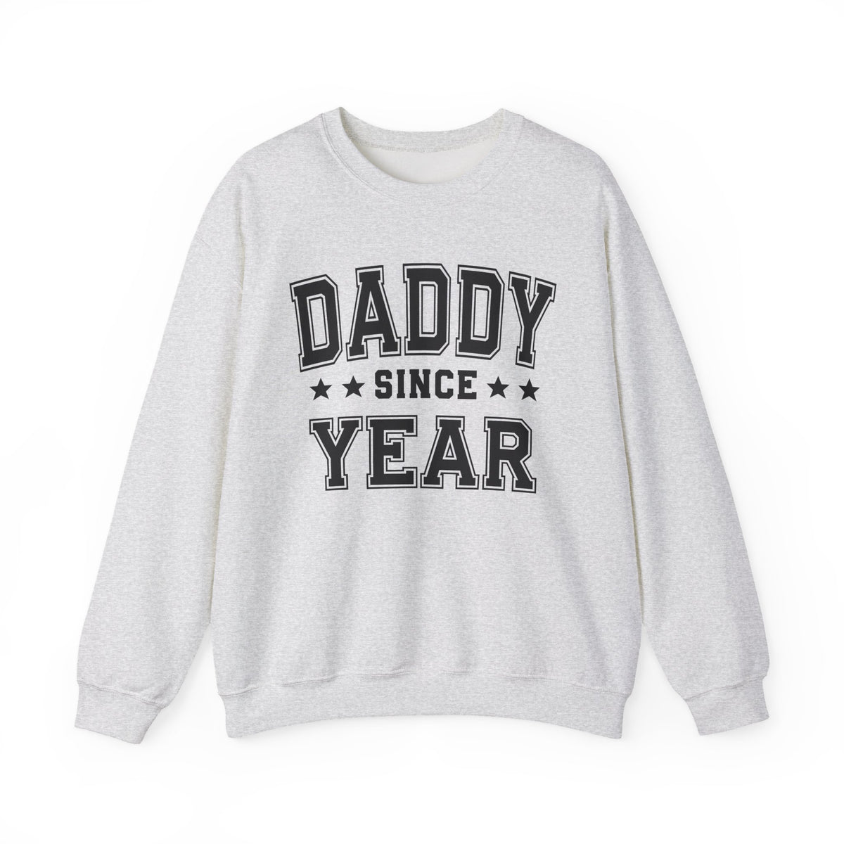 Daddy Since (Personalized Date)