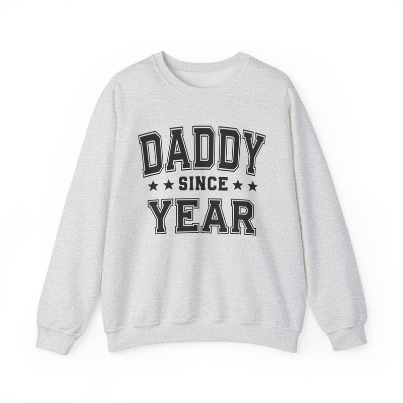 Daddy Since (Personalized Date)