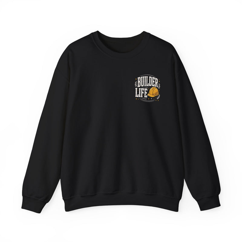Black sweatshirt with white and orange distressed trade lettering reading BUILDER LIFE, front view (left-chest print).