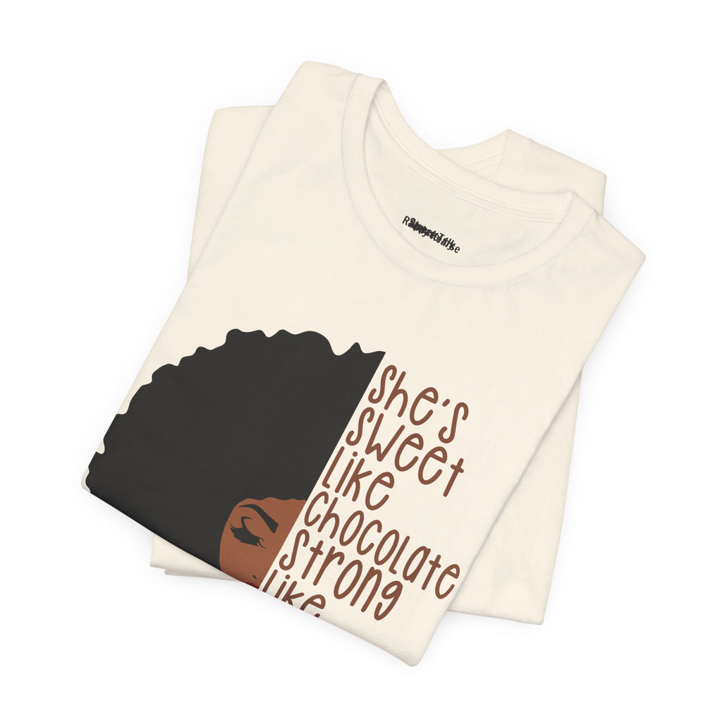 She's Sweet Like Chocolate Strong Like Coffee T-Shirt