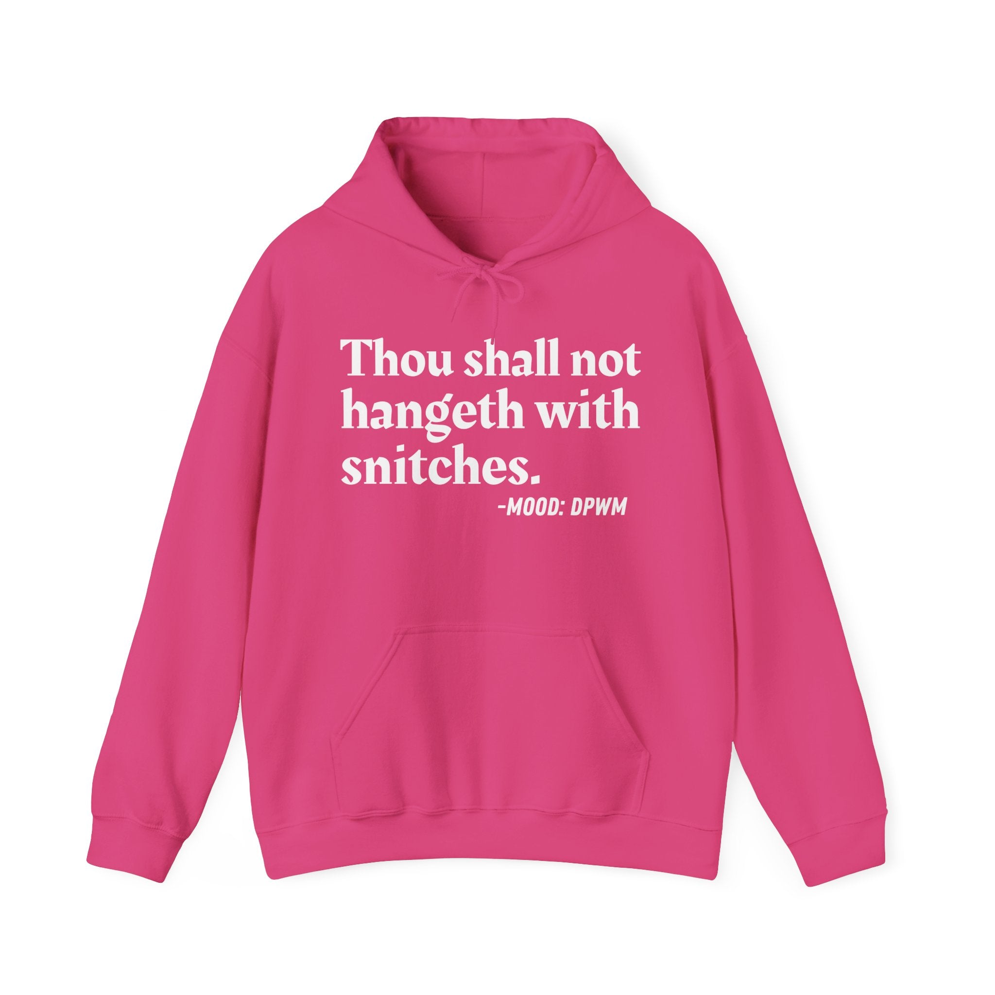 Thou Shall Not Hangeth With Snitches — Vintage Street Code Hoodie