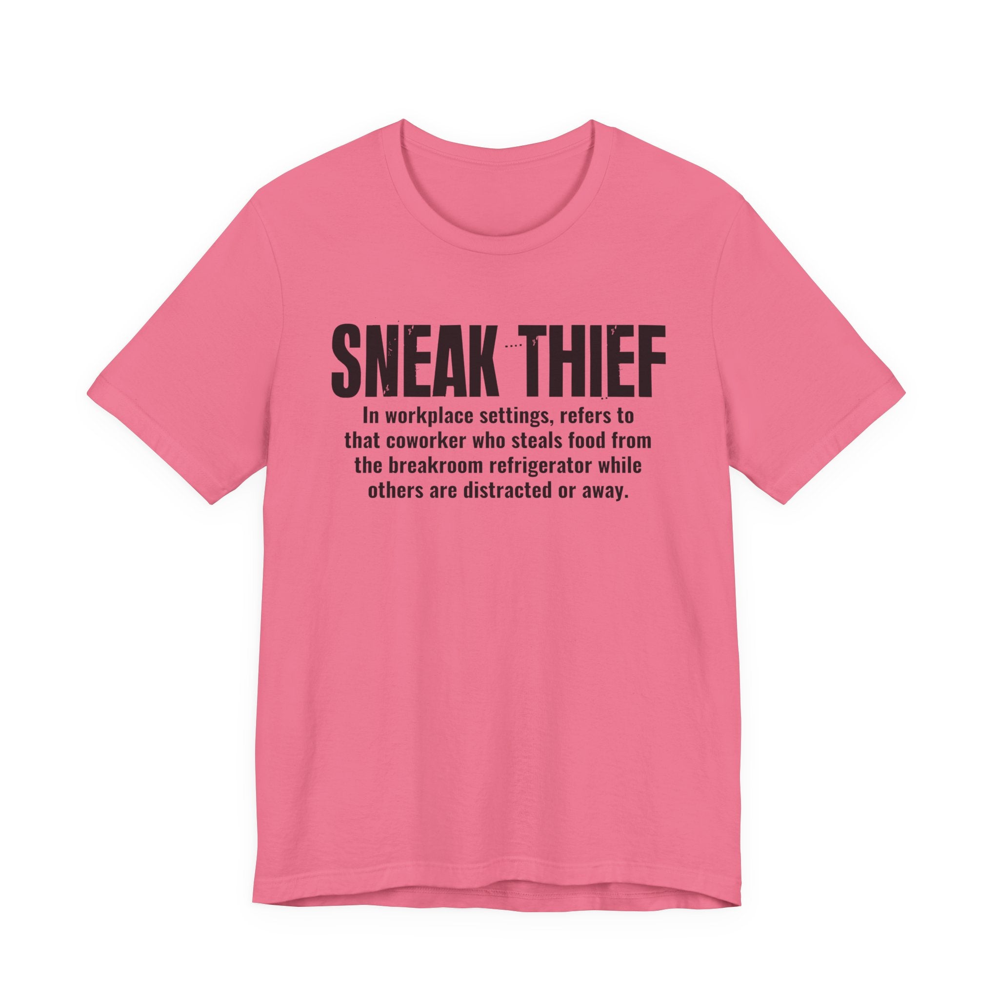 Sneak Thief — Prison Slang Definition T-Shirt