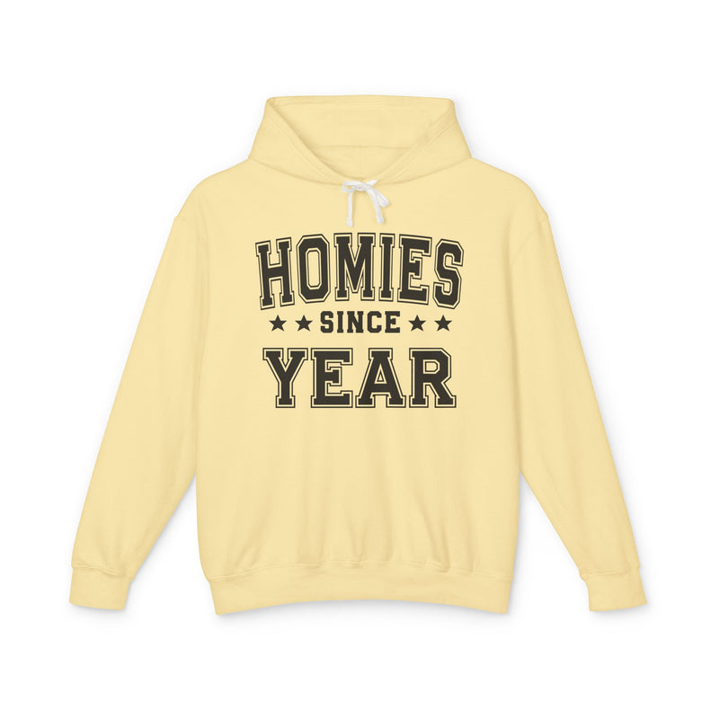 Homies Since (Personalized Date) — Friendship Milestone Hodie