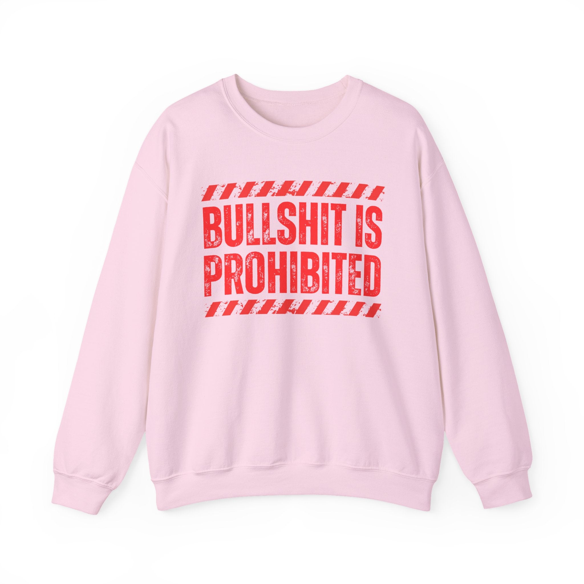 Bullshit Is Prohibited－Boundaries Setting Expression T-Shirt
