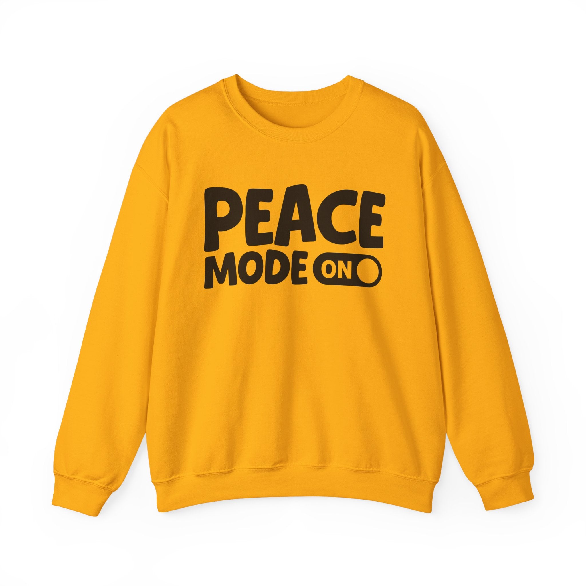 Peace Mode On — Motivational Positive Graphic Sweatshirt