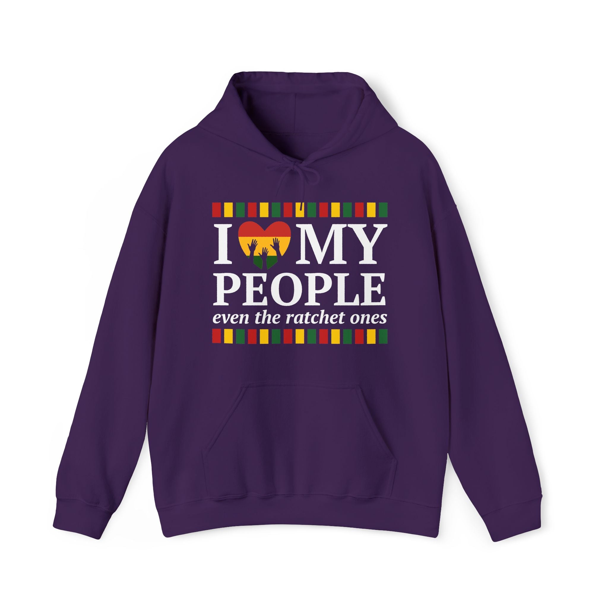 I Love My People Even The Ratchet Ones — Hoodie (blurred)