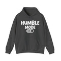 Humble Mode On — Motivational Positive Graphic Hoodie