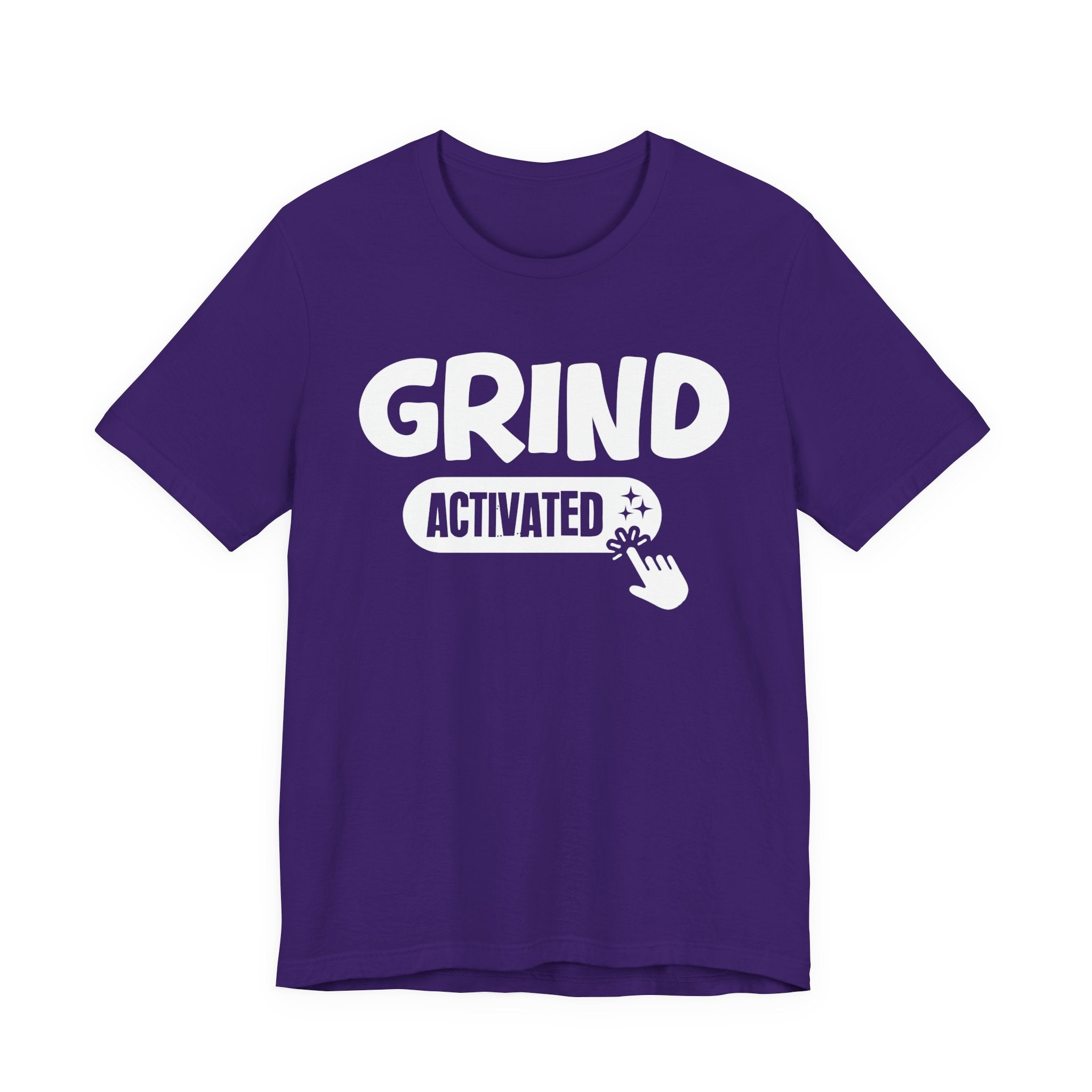 Grind Activated - Motivational Tee Shirt