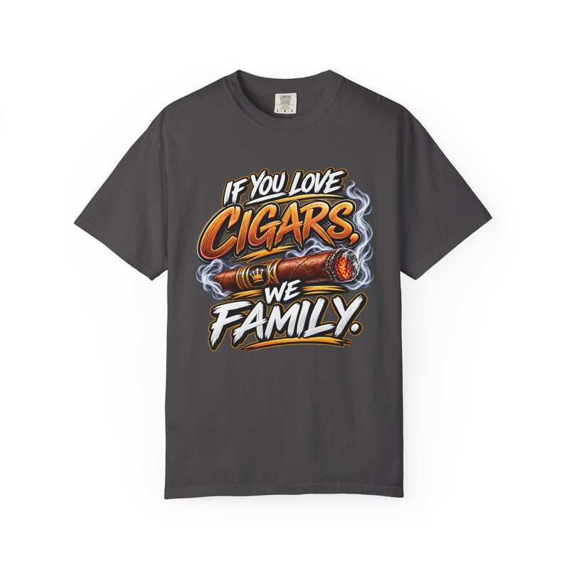 If You Love Cigars We Family – Cigar Lover T-shirt