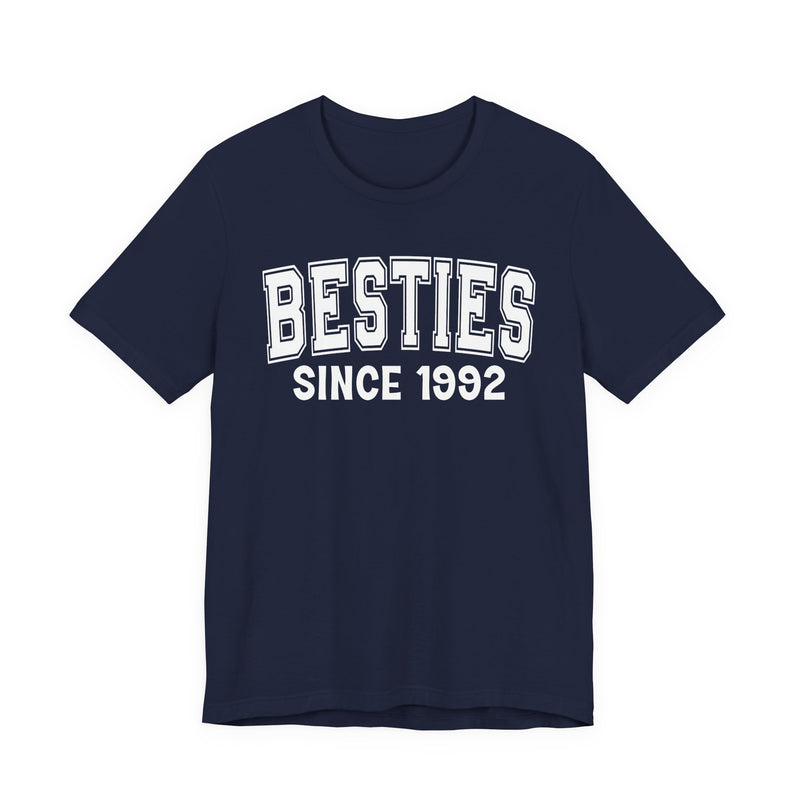 Besties Personalization T-Shirt — Add Your Special "Since Date"