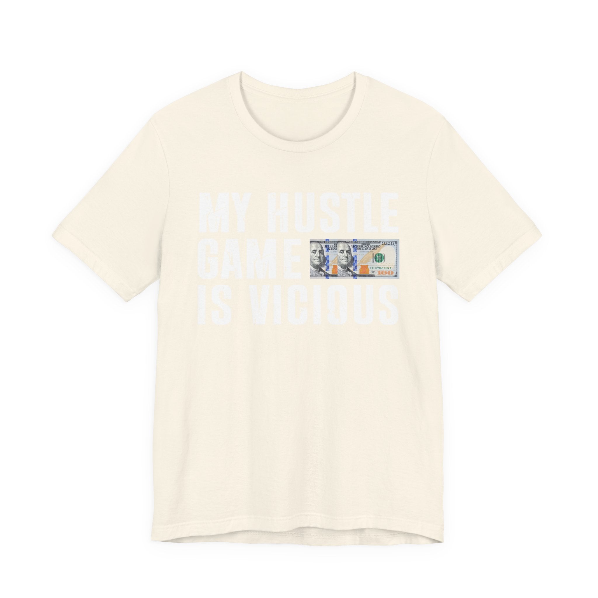 My Hustle Game Is Vicious — T-Shirt