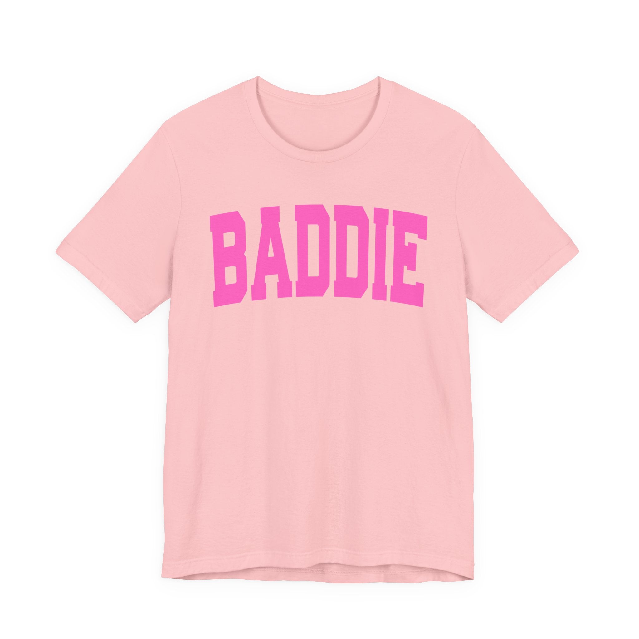 Baddie — Pink Varsity Statement T-Shirt