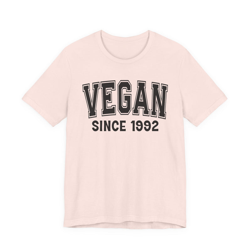 Vegan Personalization T-Shirt — Add Your Special "Since Date"