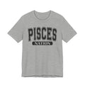 Pisces Nation — Astrology Zodiac Tee Shirt
