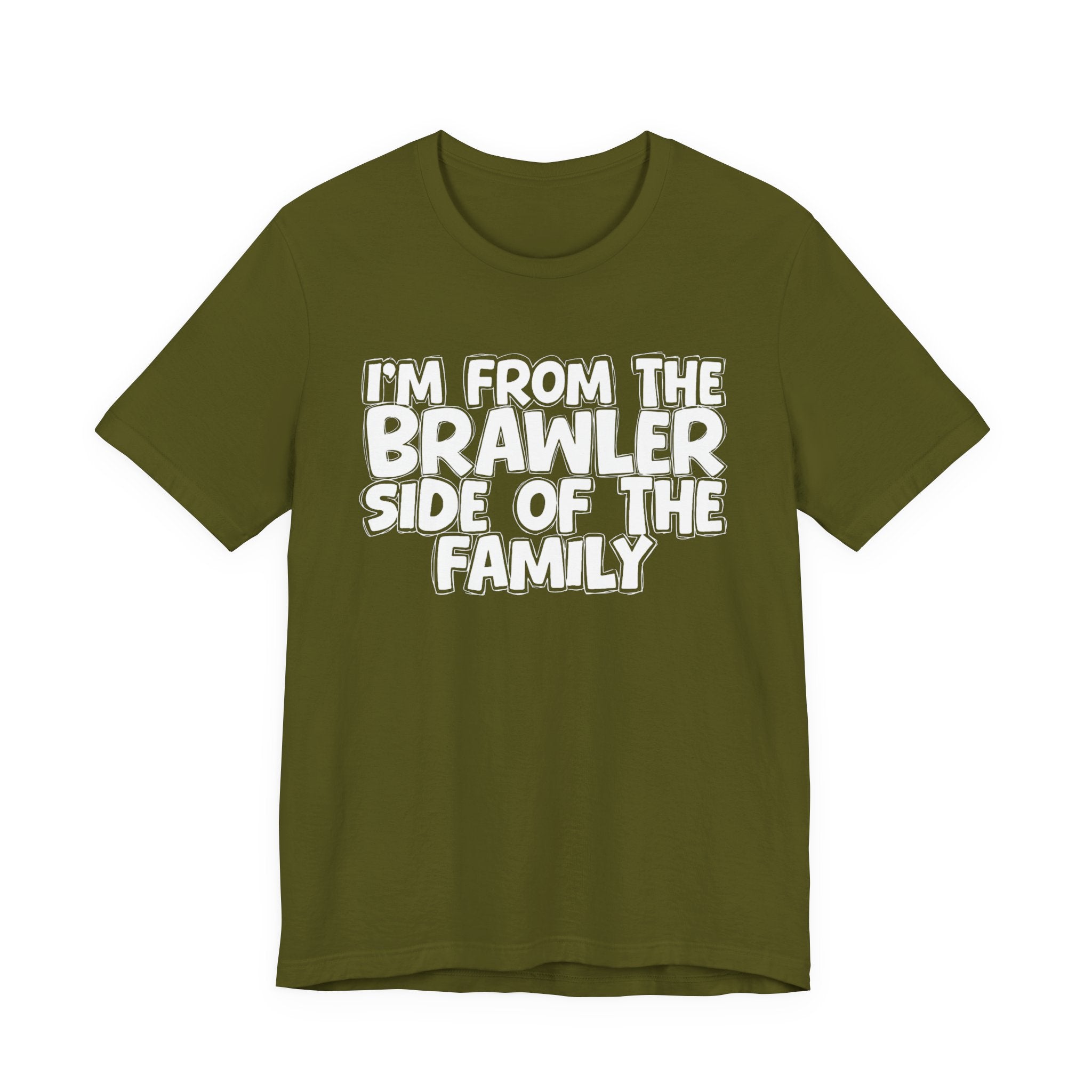 I'm From The Brawler Side Of The Family - Family Family Heritage tee