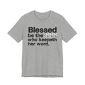 Blessed Be The [Censored] Who Keepeth Her Word - Funny Inspirational Graphic Tee