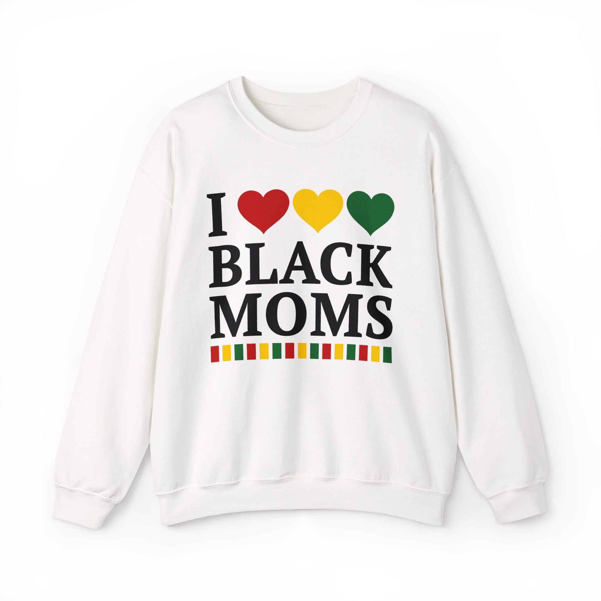 I Love Black Moms — Sweatshirt