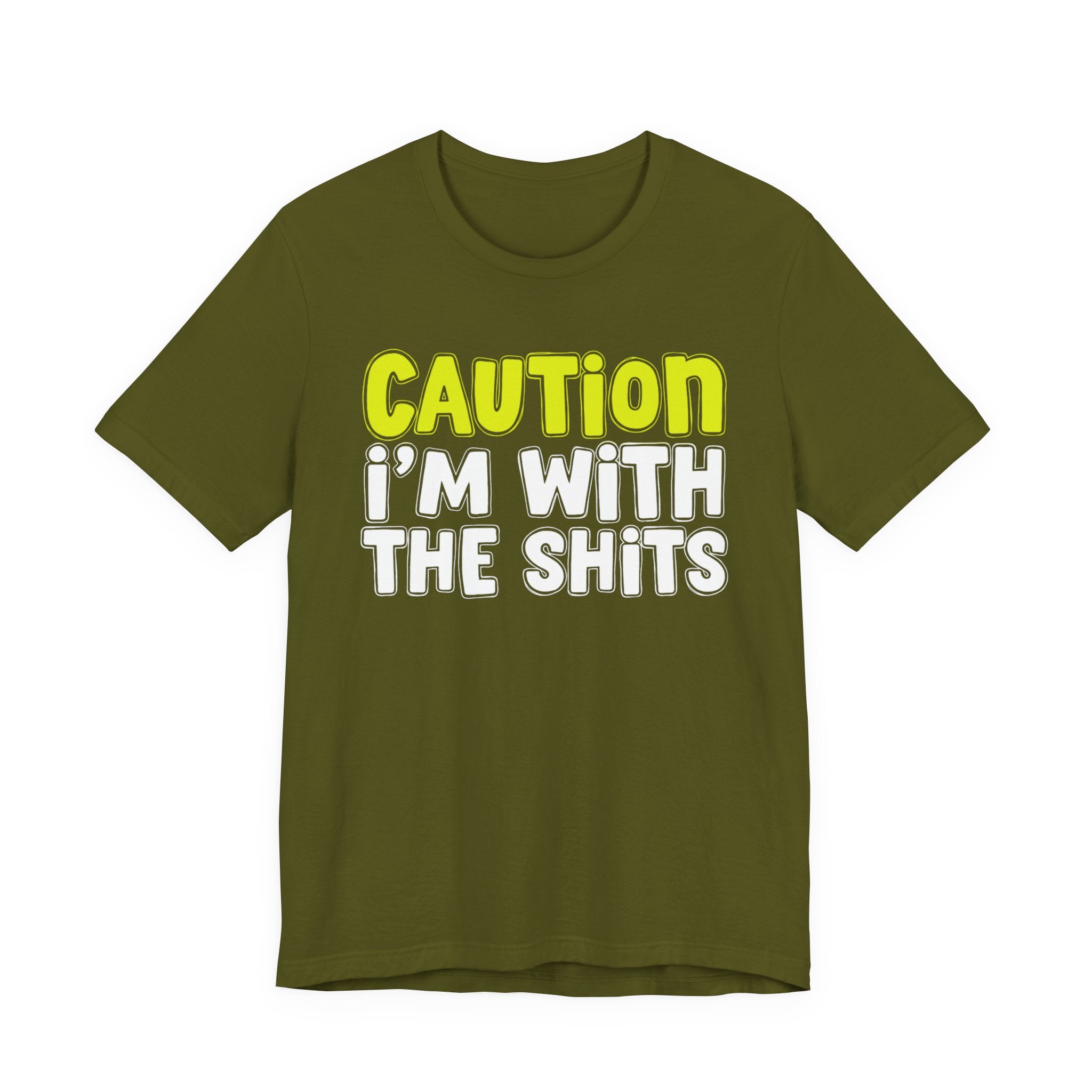 Caution I'm With The Shits — Bold Warning T-shirt (Yellow)