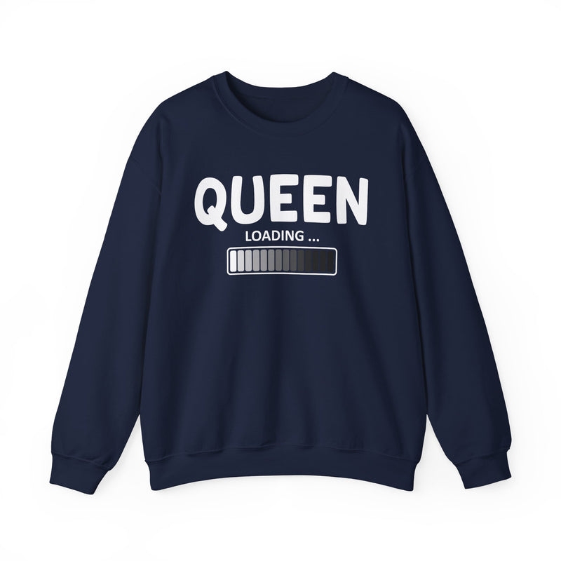 Queen Loading - Sweatshirt