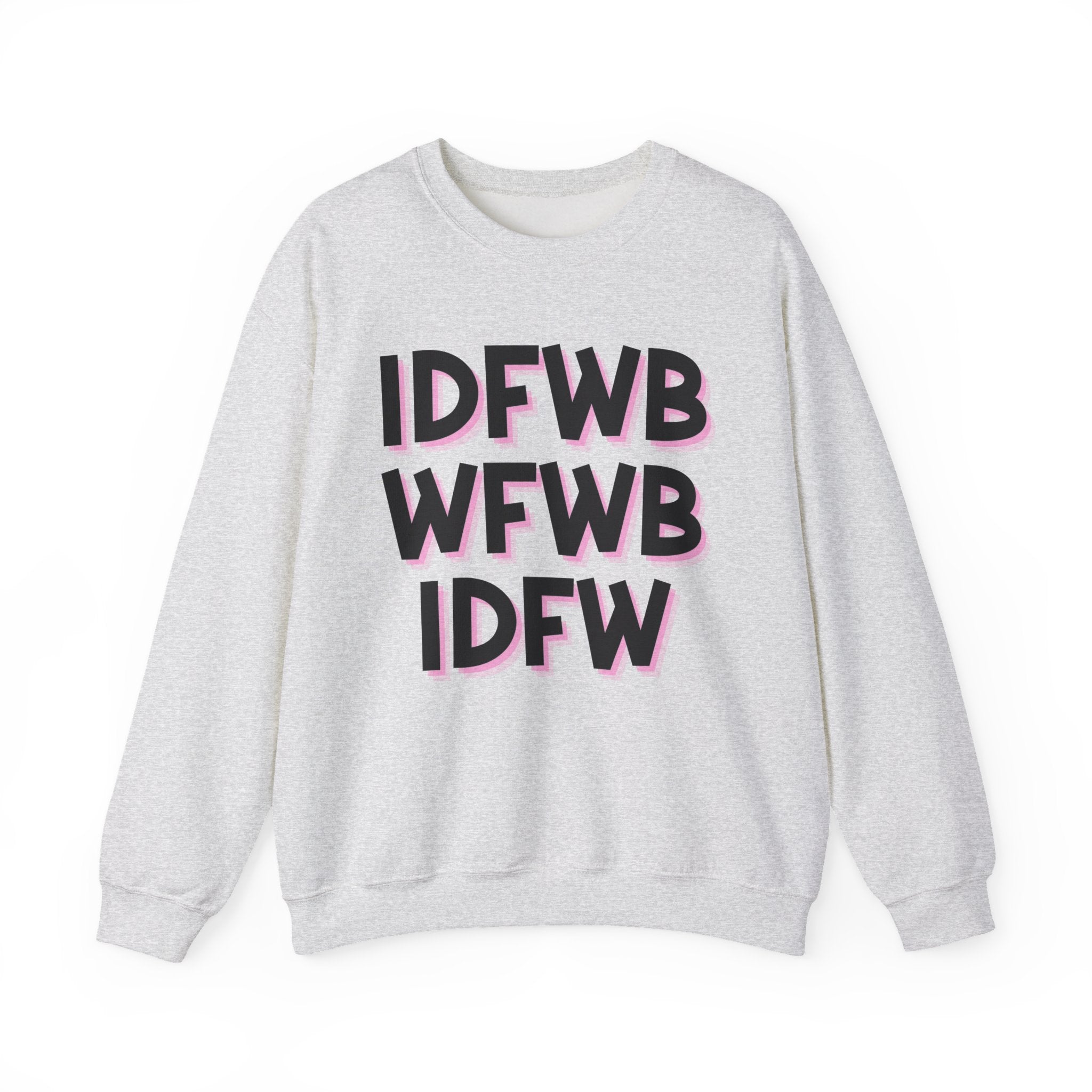 IDFWBWFWBIDFW - Sweatshirt