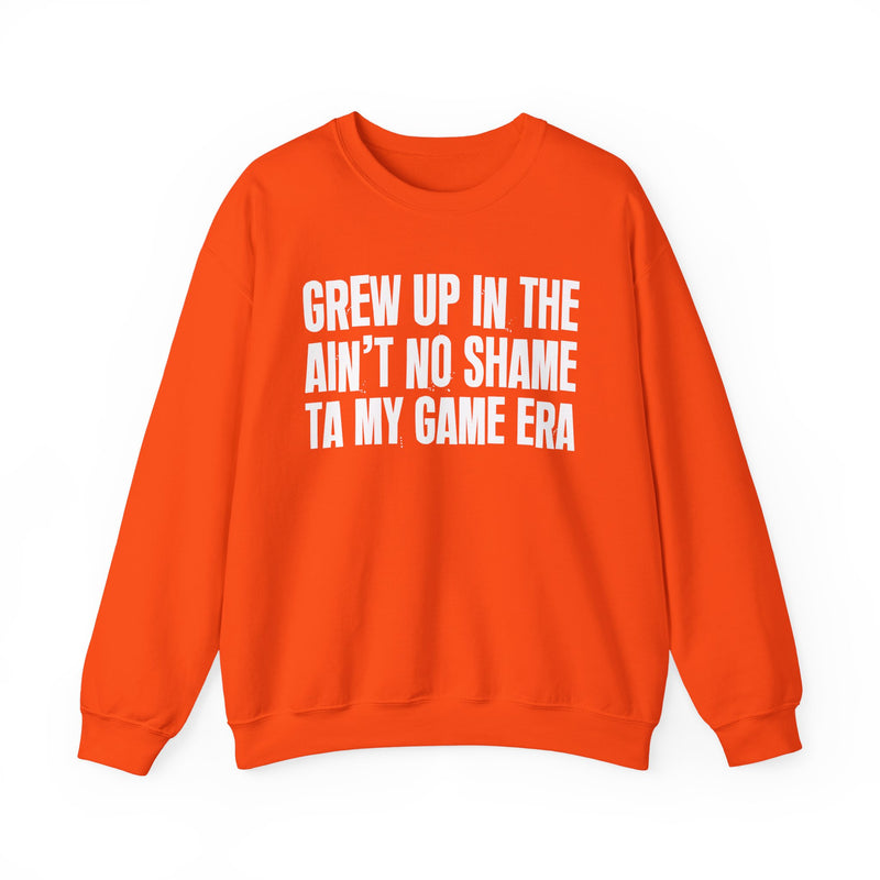 Grew Up In The Ain't No Shame Ta My Game Era
