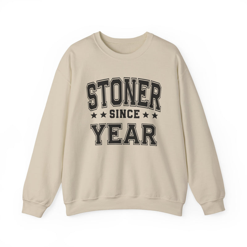 Stoner Since (Personalized Date)